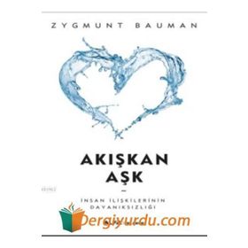 Akışkan Aşk - Zygmunt Bauman