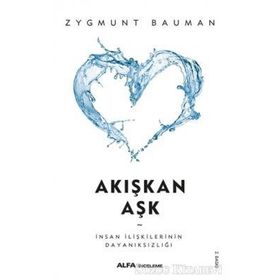 Akışkan Hayat - Zygmunt Bauman