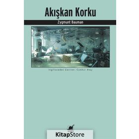 Akışkan Korku - Zygmunt Bauman