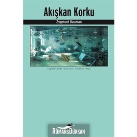 Akışkan Korku - Zygmunt Bauman