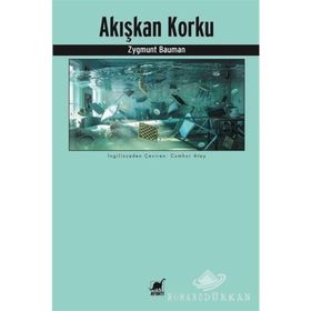 Akışkan Korku - Zygmunt Bauman