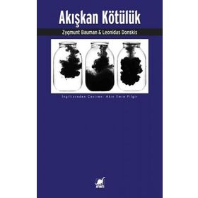 Akışkan Kötülük - Zygmunt Bauman & Leonidas Donskis