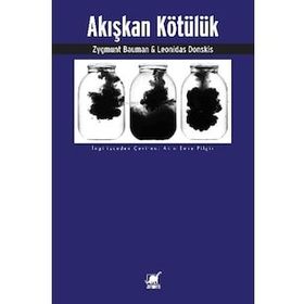 Akışkan Kötülük - Zygmunt Bauman & Leonidas Donskis