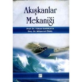 AKIŞKANLAR MEKANİĞİ - BEKIR ZÜHTÜ UYSAL