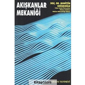 Akışkanlar Mekaniği - Muhittin Soğukoğlu