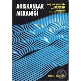 Akışkanlar Mekaniği - Muhittin Soğukoğlu