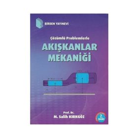 Akışkanlar Mekaniği - Prof. Dr. M. Salih Kırkgöz