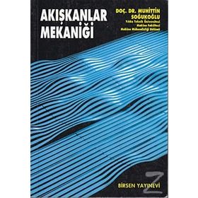 Akışkanlar Mekaniği - Prof. Dr. M. Salih Kırkgöz