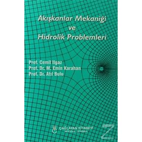 AKIŞKANLAR MEKANIĞI VE HIDROLIK PROBLEMLERI - NUSRET ŞEKERDAĞ