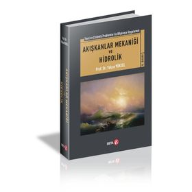 Akışkanlar Mekaniği ve Hidrolik - Yalçın Yüksel