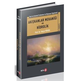 Akışkanlar Mekaniği ve Hidrolik - Yalçın Yüksel