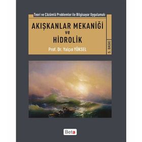 Akışkanlar Mekaniği ve Hidrolik - Yalçın Yüksel