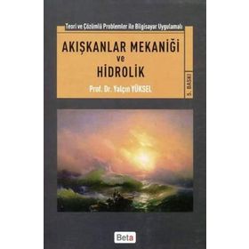 Akışkanlar Mekaniği ve Hidrolik - Yalçın Yüksel
