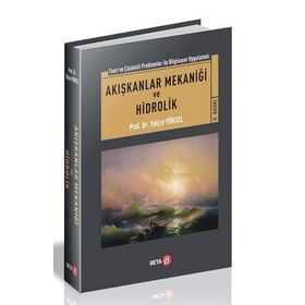 Akışkanlar Mekaniği ve Hidrolik - Yalçın Yüksel