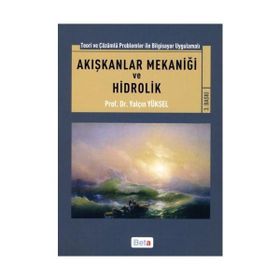 Akışkanlar Mekaniği ve Hidrolik - Yalçın Yüksel