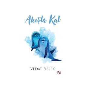 Akışta Kal - Vedat Delek