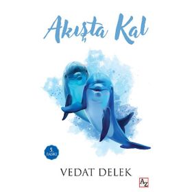 Akışta Kal - Vedat Delek