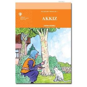 Akkız: Kuş Sesleri - Masallar 1 - Fatma Aydınlı
