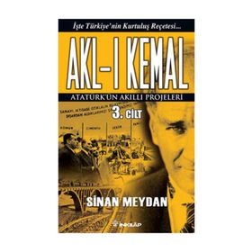 AKL-I KEMAL 3. CILT - SINAN MEYDAN
