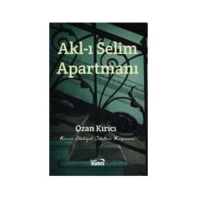Akl-ı Selim Apartmanı - Ozan Kırıcı