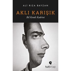 Aklı Karışık - Ali Rıza Bayzan