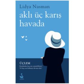 Aklı üç Karış Havada - Lidya Nasman