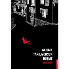 Aklıma Takılıyorsun Düşme - Merve Avşar