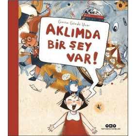 Aklımda Bir Şey Var! - Gizem Gözde Uçar