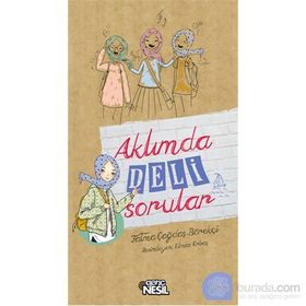Aklımda Deli Sorular - Fatma Çağdaş Börekçi
