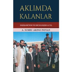 Aklımda Kalanlar - A. Sumru Akıncı Noyan