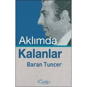 Aklımda Kalanlar - Baran Tuncer