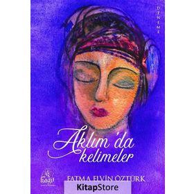 Aklımda Kelimeler - Fatma Elvin Öztürk