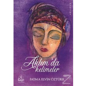 Aklımda Kelimeler - Fatma Elvin Öztürk
