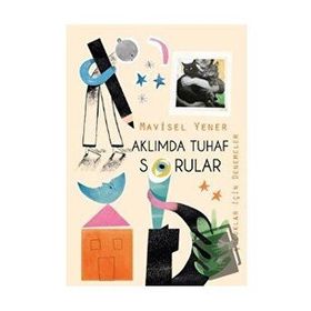 Aklımda Tuhaf Sorular - Mavisel Yener