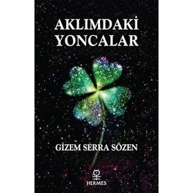 Aklımdaki Yoncalar Gizem Serra Sözen