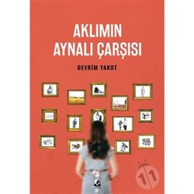 Aklımın Aynalı Çarşısı - Devrim Yakut