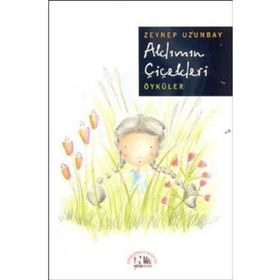AKLIMIN ÇİÇEKLERİ - ZEYNEP UZUNBAY