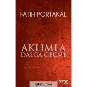 Aklımla Dalga Geçme - Fatih Portakal