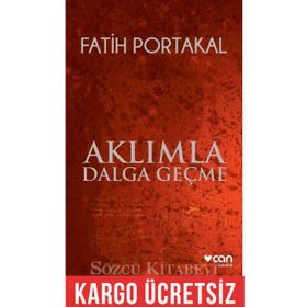 Aklımla Dalga Geçme - Fatih Portakal