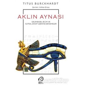 Aklın Aynası - Titus Burckhardt