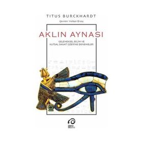 Aklın Aynası - Titus Burckhardt