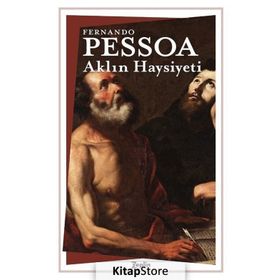 Aklın Haysiyeti - Fernando Pessoa