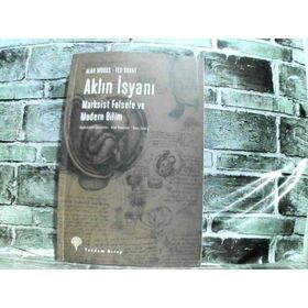 Aklın İsyanı - Marksist Felsefe Ve Modern Bilim - Ted Grant