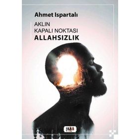 Aklın Kapalı Noktası: Allahsızlık Tilki Kitap