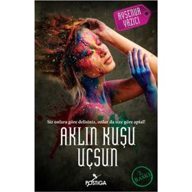 Aklın Kuşu Uçsun - Ayşenur Yazıcı