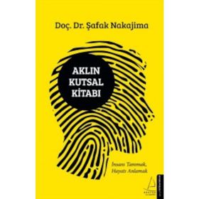 Aklın Kutsal Kitabı - Şafak Nakajima