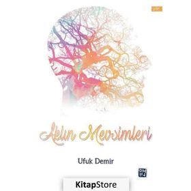 Aklın Mevsimleri - Ufuk Demir