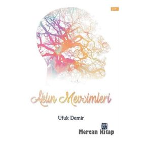 Aklın Mevsimleri - Ufuk Demir