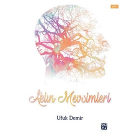 Aklın Mevsimleri - Ufuk Demir