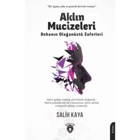 Aklın Mucizeleri - Salih Kaya